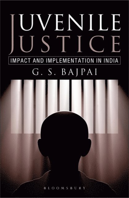 G S Bajpai - Juvenile Justice, E-bok