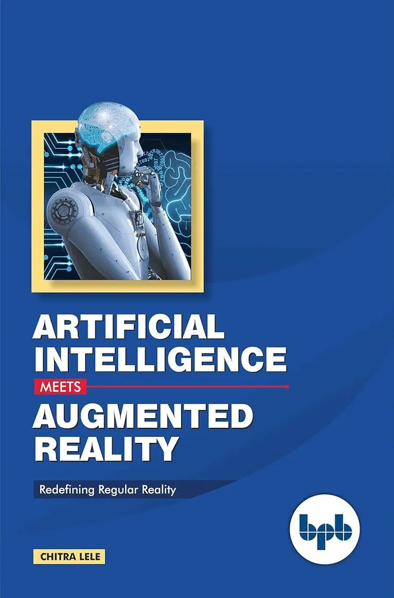 Chitra Lele - Artificial Intelligence Meets Augmented Reality:, Häftad. Tillgänglighet: Lägg i varukorg
