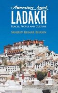 Amazing Land Ladakh