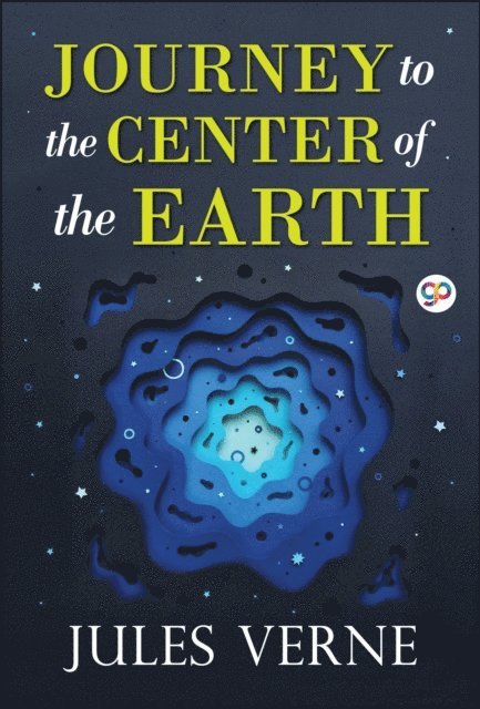 Jules Verne - Journey to the Center of the Earth, E-bok