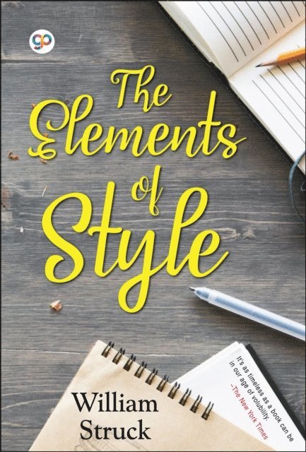 GP Editors, William Strunk Jr. - Elements of Style, E-bok