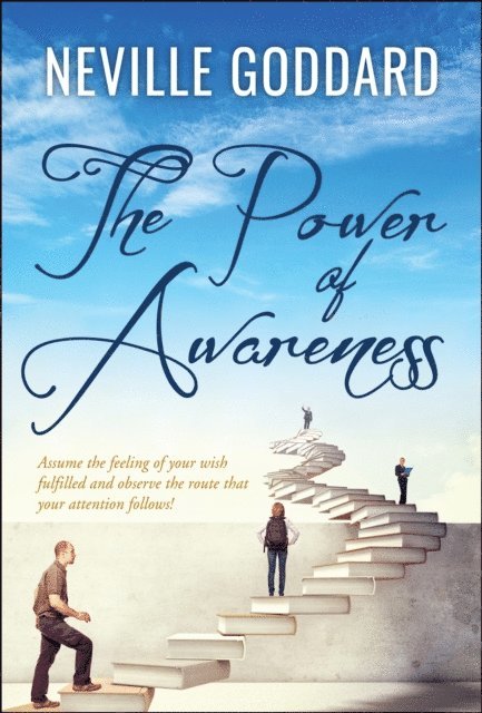 Neville Goddard - Power of Awareness, E-bok