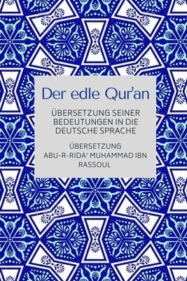 Ummah Reads - Der edle Qur'an - Übersetzung seiner Bedeutungen in die deutsche Sprache, Häftad. Tillgänglighet: Lägg i varukorg
