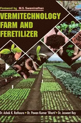 Ashok K Rathoure - Vermitechnology Farm and Fertilizer, Inbunden. Tillgänglighet: Lägg i varukorg