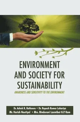 Ashok K. Rathoure - Environment and Society for Sustainability, Inbunden. Tillgänglighet: Lägg i varukorg