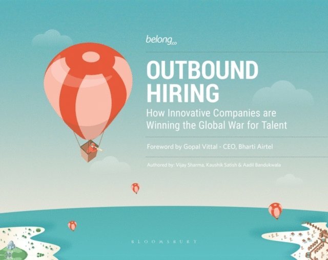 Vijay Sharma, Kaushik Satish, Aadil Bandukwala - Outbound Hiring, E-bok