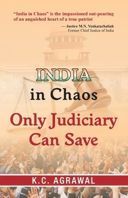 K C Agrawal - India in Chaos, Häftad