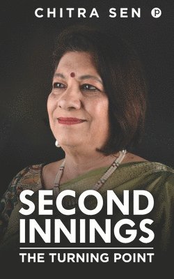 Chitra Sen - Second Innings, Häftad