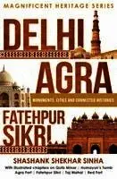 Shashank Shekhar Sinha - Delhi, Agra, Fatehpur Sikri, Häftad. Tillgänglighet: Lägg i varukorg