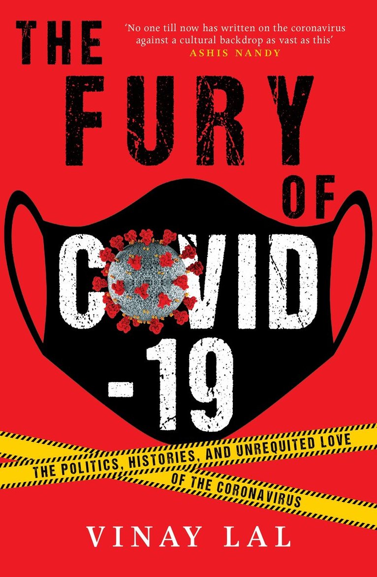 Vinay Lal - Fury of COVID-19, E-bok