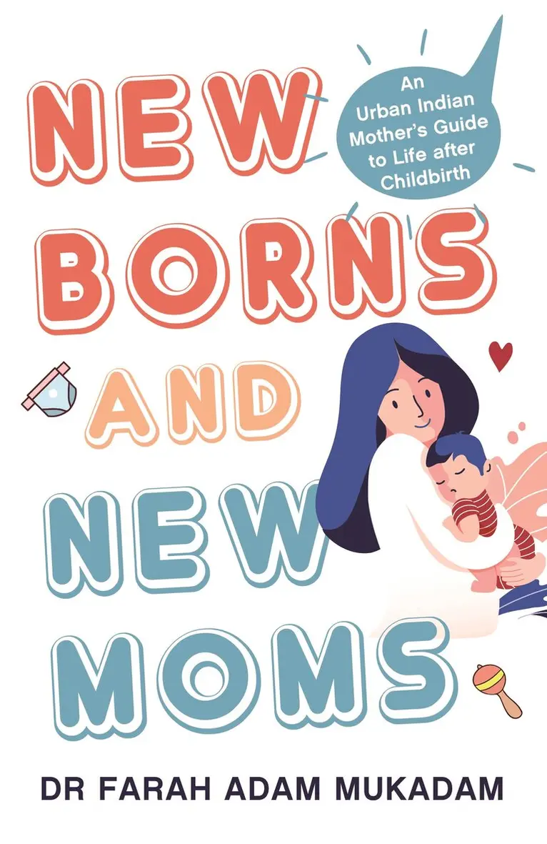 Dr Farah Adam Mukadam - Newborns and New Moms, E-bok. Tillgänglighet: Lägg i varukorg