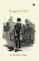 Horatio Alger Jr - Ragged Dick, Häftad