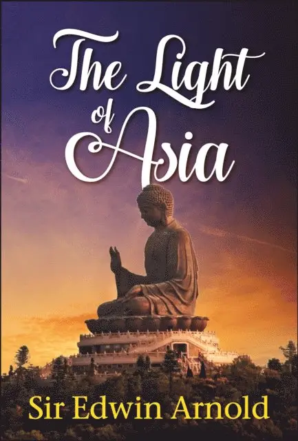 Sir Edwin Arnold - Light of Asia, E-bok. Tillgänglighet: Lägg i varukorg