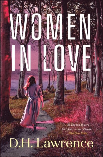 DH Lawrence - Women in Love, E-bok
