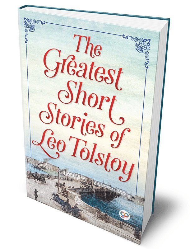 Leo Tolstoy - Greatest Short Stories of Leo Tolstoy, Inbunden