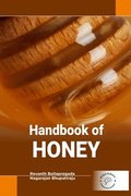 Handbook of Honey