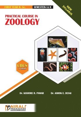 Kishore R. Pawar, Ashok E. Desai - Practical Course in Zoology, Häftad
