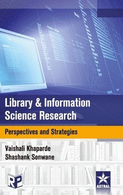 Shashank Sonwane - Library and Information Science Research, Inbunden