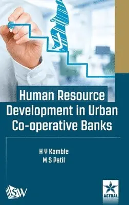 H Y Kamble - Human Resource Development in Urban Co-operative Banks, Inbunden. Tillgänglighet: Lägg i varukorg