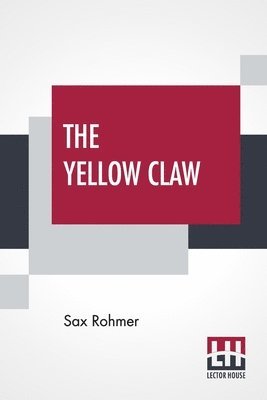 Sax Rohmer - Yellow Claw, Häftad