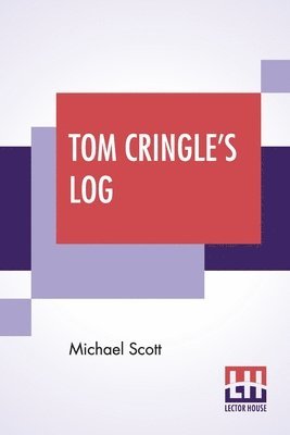 Michael Scott - Tom Cringle's Log, Häftad