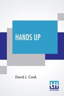 David J Cook - Hands Up, Häftad