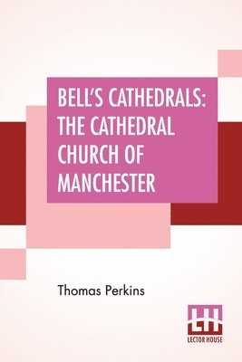 Thomas Perkins - Bell's Cathedrals, Häftad
