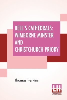 Thomas Perkins - Bell's Cathedrals, Häftad