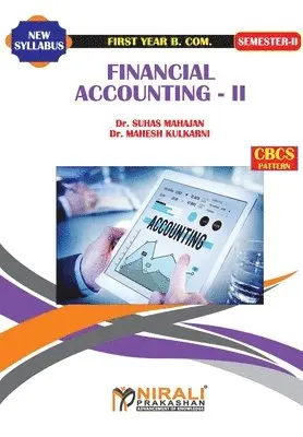 Suhas Mahajan - Financial Accounting -- II, Häftad. Tillgänglighet: Lägg i varukorg