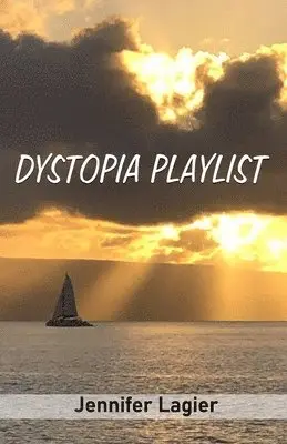 Jennifer Lagier - Dystopia Playlist, Häftad. Tillgänglighet: Lägg i varukorg