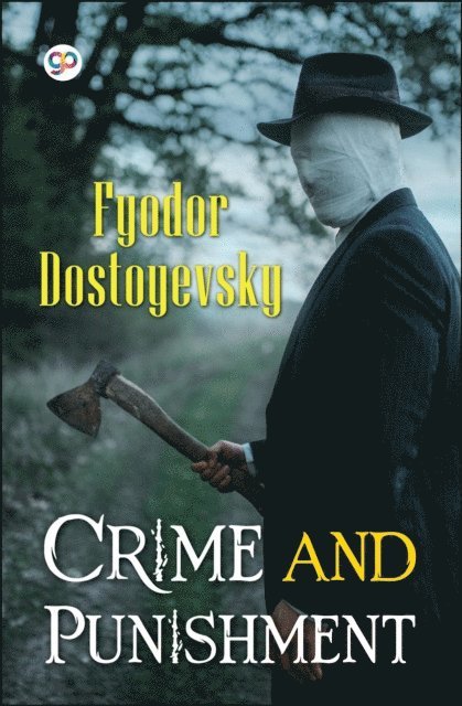 Fyodor Dostoyevsky, GP Editors - Crime and Punishment, E-bok