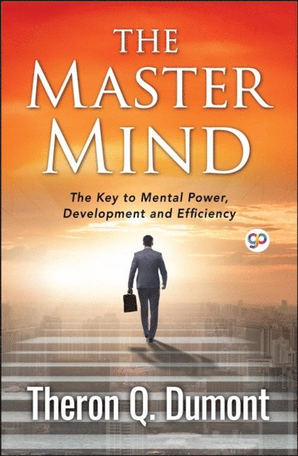 Theron Q. Dumont, GP Editors - Master Mind, E-bok