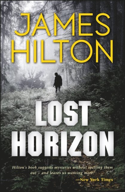James Hilton - Lost Horizon, E-bok