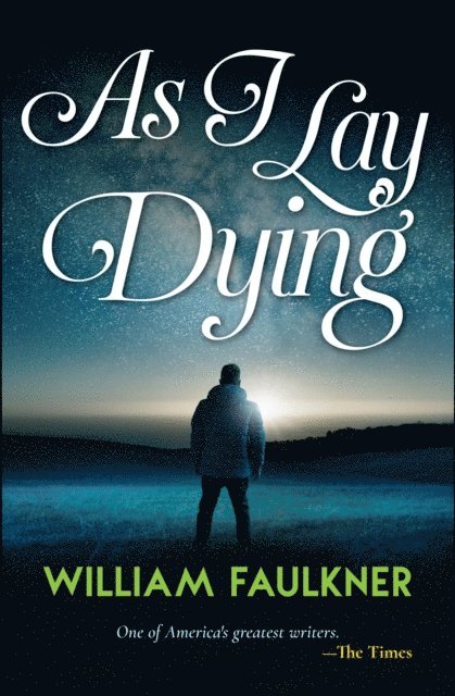 William Faulkner - As I Lay Dying, E-bok