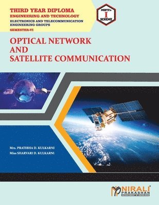 Pratibhad Kulkarni - Optical Network and Satellite Communication (22647), Häftad