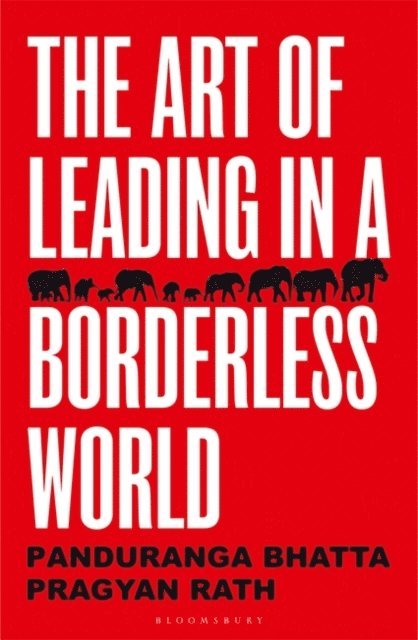 C Panduranga Bhatta, Pragyan Rath - Art of Leading in a Borderless World, E-bok