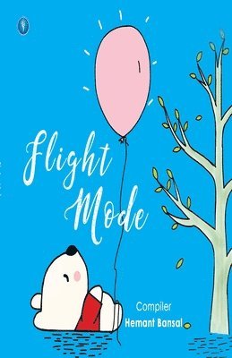 Hemant Bansal - Flight Mode & Recess, Häftad