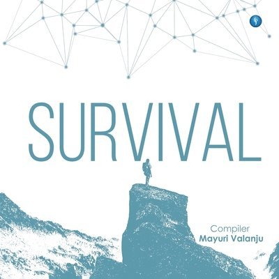 Mayuri Valanju - Survival, Häftad