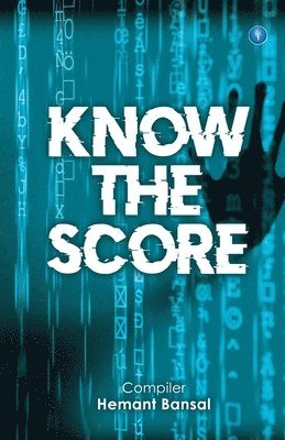 Hemant Bansal - Know the Score, Häftad