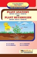Plant Anatomy (Paper-VII) & Plant Metabolism (Paper-VIII)