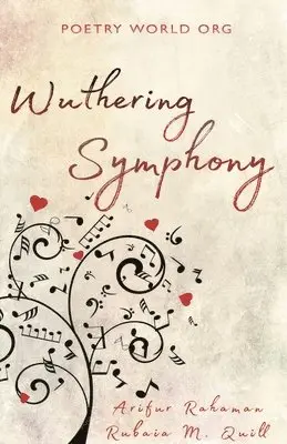 Rubaia M Quill - Wuthering Symphony, Häftad. Tillgänglighet: Lägg i varukorg