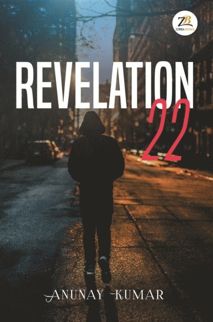 Anunay Kumar - Revelation 22, E-bok