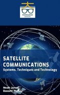 Satellite Communications: Systems Techniques and Technology