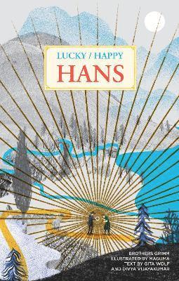 Brothers Grimm - Lucky/Happy Hans, Inbunden