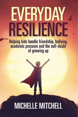Michelle Mitchell - Everyday Resilience English, Häftad