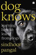 Dog Knows