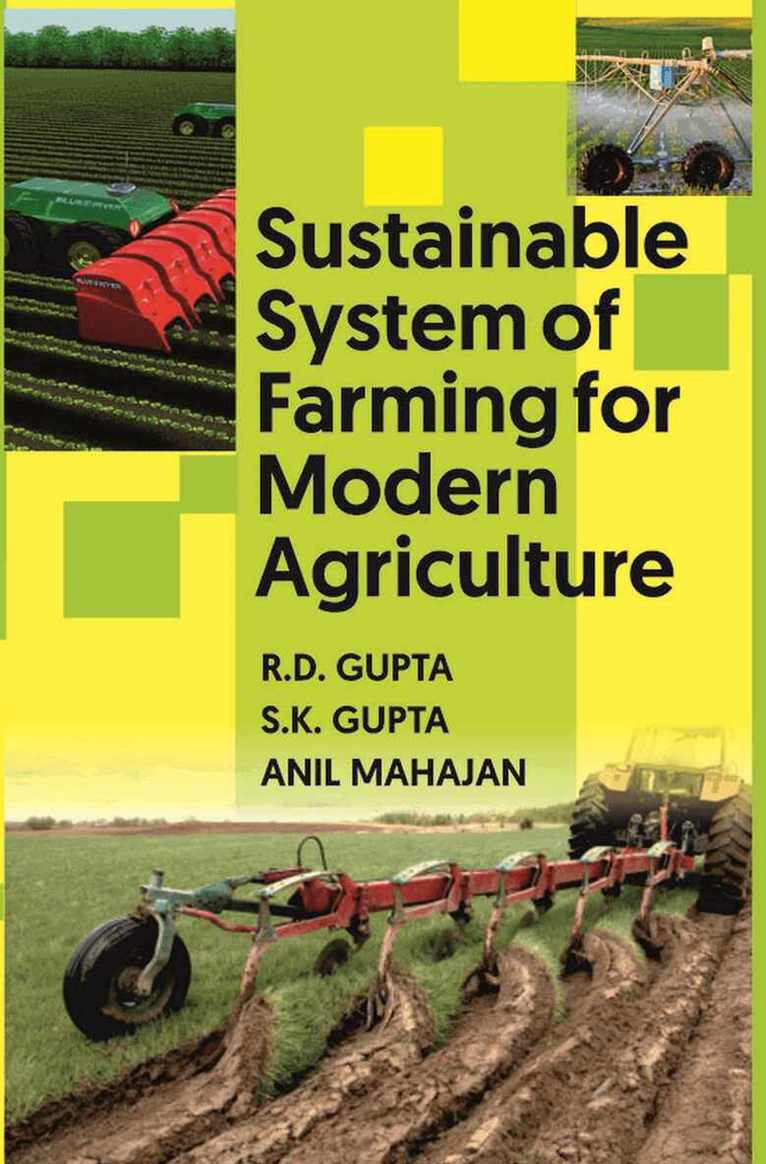 Rameshwar Dass Gupta, S.K. Gupta, Anil Mahajan - Sustainable System of Farming for Modern Agriculture, Inbunden. Tillgänglighet: Tillfälligt slut