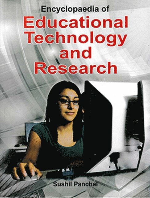 Sushil Panchal - Encyclopaedia of Educational Technology and Research, E-bok