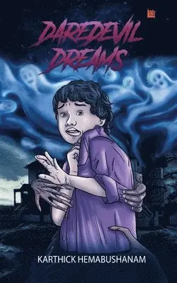 Karthick Hemabushanam - Daredevil Dreams, Häftad. Tillgänglighet: Lägg i varukorg