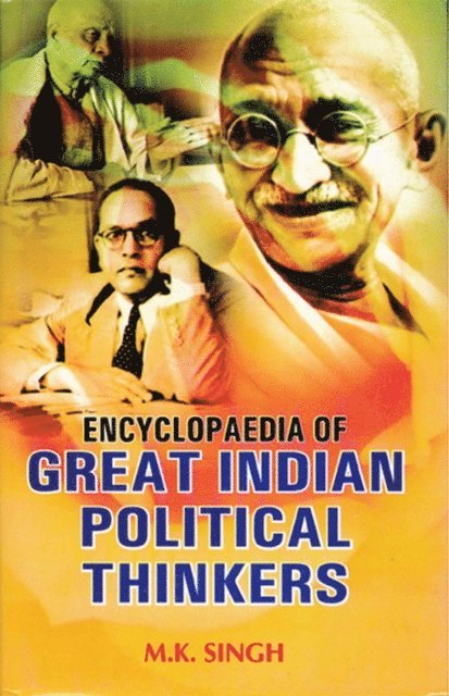 M. K. Singh - Encyclopaedia of Great Indian Political Thinkers (Manbendra Nath Roy), E-bok